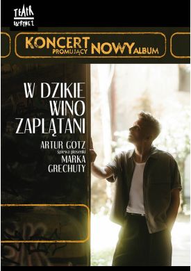 Plakat - W dzikie wino zaplątani