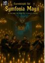 Plakat - Symfonia Magii - koncert w świetle tysiąca świec